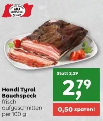 ADEG Handl Tyrol Bauchspeck frisch aufgeschnitten per 100 g Angebot