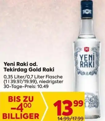 Billa Yeni Raki od. Tekirdag Gold Raki 0,35 Liter/0,7 Liter Flasche Angebot