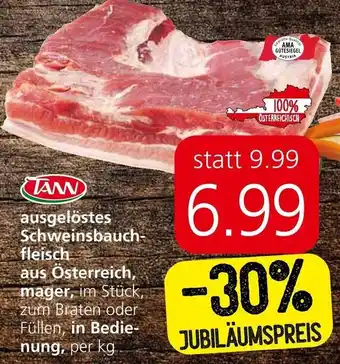 Spar ausgelöstes Schweinsbauch- fleisch aus Österreich, mager, im Stück, zum Braten oder Füllen, in Bedie-nung, per kg Angebot