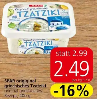 Spar SPAR origiginal griechisches Tzatziki original griechisches Rezept, 400 g Angebot