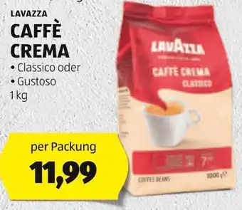 Hofer LAVAZZA CAFFÈ CREMA • Classico oder • Gustoso 1 kg Angebot