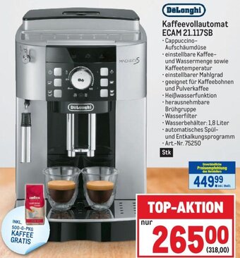 Metro DeLonghi Kaffeevollautomat ECAM 21.117SB Angebot