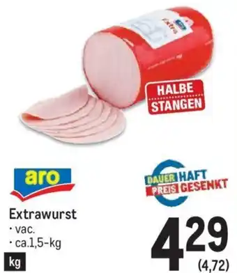 Metro Extrawurst . ca.1,5-kg Angebot