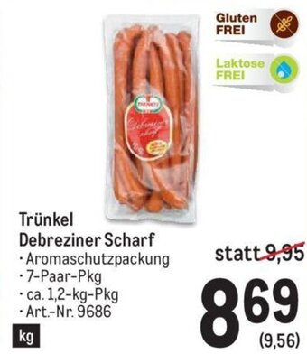 Metro Trünkel Debreziner Scharf • ca. 1,2-kg-Pkg Art.-Nr. 9686 Angebot