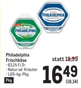 Metro Philadelphia Frischkäse .63,1% F.i.Tr. • Natur od. Kräuter -1,65-kg-Pkg Angebot