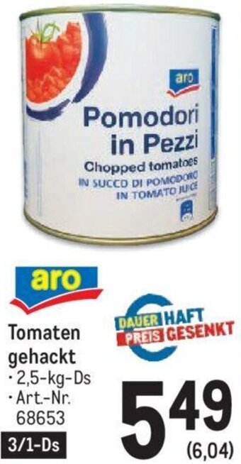 Metro Tomaten gehackt -2,5-kg-Ds Angebot