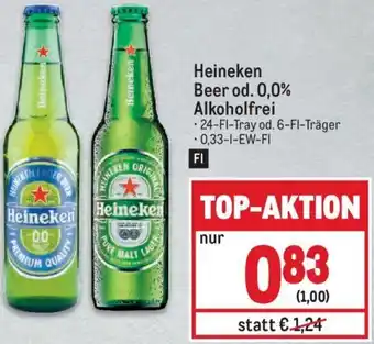 Metro Heineken Beer od. 0,0% Alkoholfrei - 24-Fl-Tray od. 6-Fl-Träger - 0,33-1-EW-FI Angebot