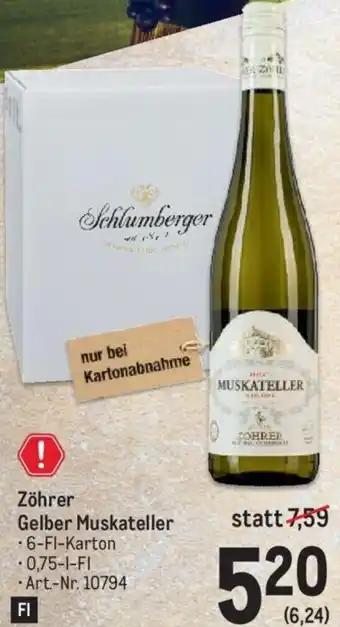 Metro Zöhrer Gelber Muskateller -6-Fl-Karton -0,75-1-FI Angebot