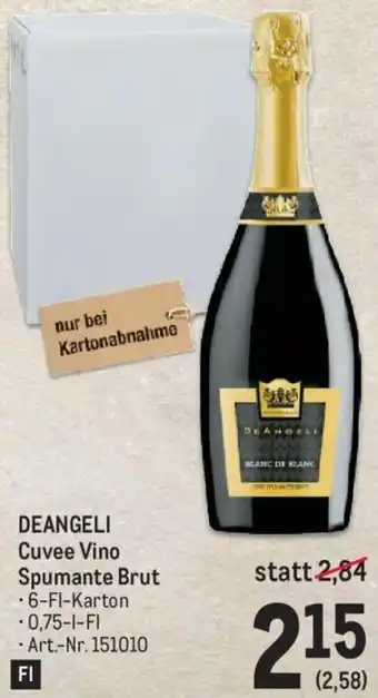 Metro DEANGELI Cuvee Vino Spumante Brut -6-Fl-Karton -0,75-l-FI Angebot