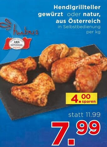 Unimarkt Hendlgrillteller gewürzt oder natur, aus Österreich in Selbstbedienung per kg Angebot