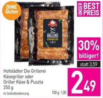 Sutterlüty Hofstädter Die Grillerei Käsegriller oder Griller Käse & Puszta 250 g Angebot