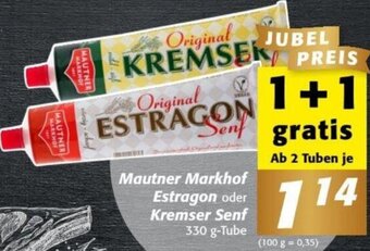 Nah&Frisch Mautner Markhof Estragon oder Kremser Senf 330 g-Tube Angebot