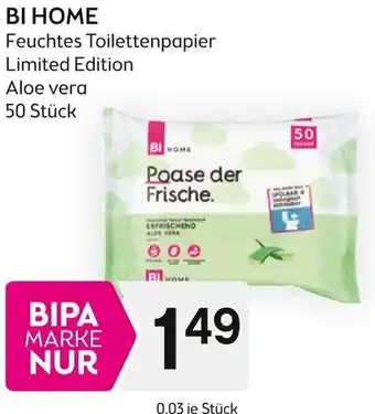 Bipa BI HOME Feuchtes Toilettenpapier Limited Edition Aloe vera 50 Stück Angebot