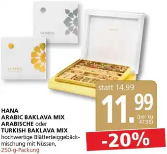 SPAR Gourmet HANA ARABIC BAKLAVA MIX ARABISCHE oder TURKISH BAKLAVA MIX 250-g-Packung Angebot