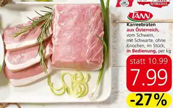 Spar Karreebraten aus Österreich, vom Schwein, mit Schwarte, ohne Knochen, im Stück, in Bedienung, per kg Angebot