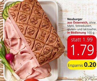 Spar Neuburger aus Österreich, ohne Mehl, fettreduziert, gluten- und laktosefrei, in Bedienung 100 g Angebot