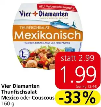 Spar Vier Diamanten Thunfischsalat Mexico oder Couscous 160 g Angebot