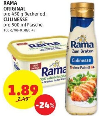 PENNY RAMA ORIGINAL pro 450 g Becher od. CULINESSE pro 500 ml Flasche Angebot