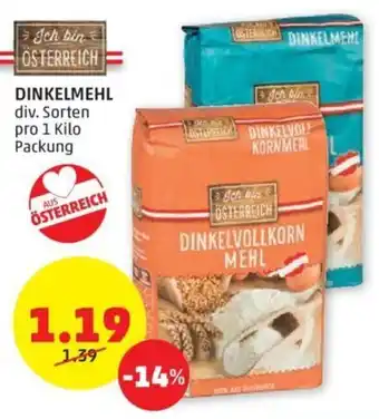 PENNY DINKELMEHL div. Sorten pro 1 kilo Packung Angebot