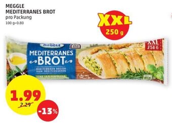 PENNY MEGGLE MEDITERRANES BROT pro Packung Angebot