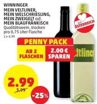 PENNY = WINNINGER MEIN VELTLINER, MEIN WELSCHRIESLING, MEIN ZWEIGELT od. MEIN BLAUFRÄNKISCH Qualitätswein, trocken pro 0,75 Liter Angebot