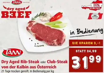 Interspar Dry Aged Rib-Steak oder Club-Steak von der Kalbin aus Österreich 21 Tage trocken gereift. In Bedienung per kg Angebot