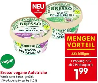 Interspar Bresso vegane Aufstriche Verschiedene Sorten, gekühlt, 140-g-Packung Angebot