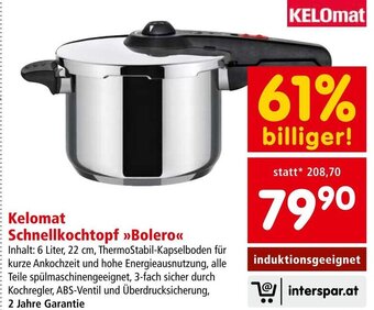 Interspar Kelomat Schnellkochtopf >>Bolero<< Angebot