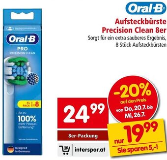 Interspar Oral-B Aufsteckbürste Precision Clean 8er Angebot