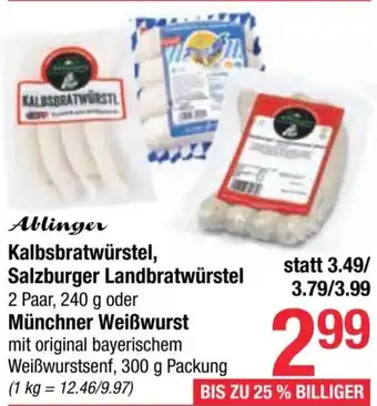 Maximarkt Ablinger Kalbsbratwürstel, Salzburger Landbratwürstel 2 Paar, 240 g oder Münchner Weißwurst 300 g Packung Angebot