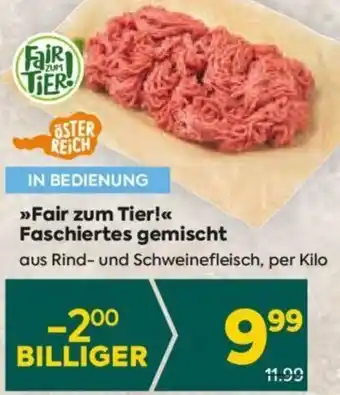 Billa >>Fair zum Tier!<<< Faschiertes gemischt aus Rind- und Schweinefleisch, per kilo Angebot
