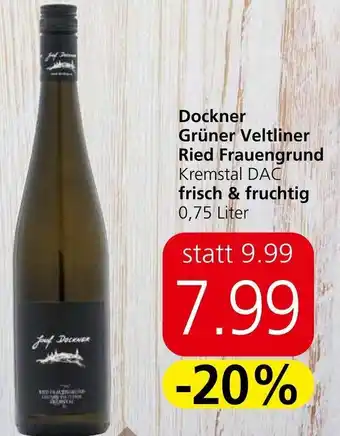 Eurospar Dockner Grüner Veltliner Ried Frauengrund Kremstal DAC frisch & fruchtig 0,75 Liter Angebot