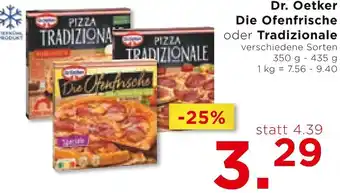 Unimarkt Dr. Oetker Die Ofenfrische oder Tradizionale verschiedene Sorten 350 g- 435 g Angebot