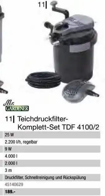 Hagebau Mr. Gardener 11 Teichdruckfilter- Komplett-Set TDF 4100/2 Angebot