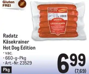 Metro Radatz Käsekrainer Hot Dog Edition *vac. -660-g-Pkg Angebot