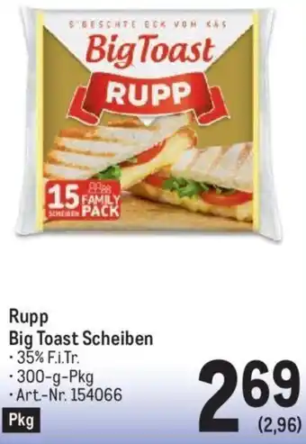 Metro Rupp Big Toast Scheiben -35% F.i.Tr. -300-g-Pkg Art.-Nr. 154066 Pkg Angebot