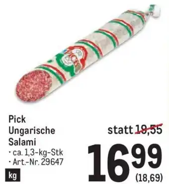 Metro Pick Ungarische Salami ca. 1,3-kg-Stk Art.-Nr. 29647 Angebot
