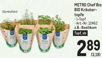 Metro METRO Chef Bio BIO Kräuter-topfe . 1-Topf Art.-Nr. 12462 z.B.: Basilikum Topf, ab Angebot