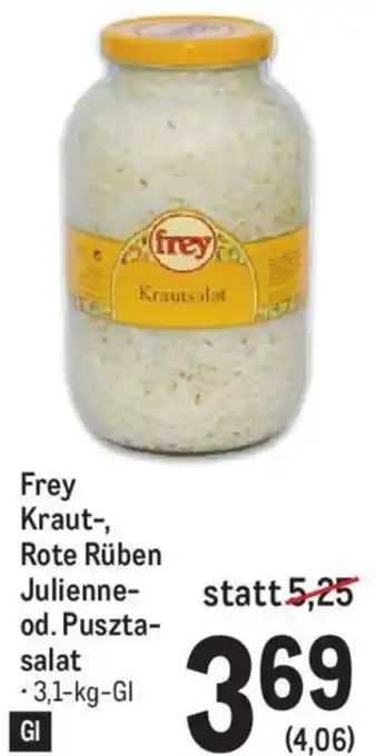 Metro Frey Kraut-, Rote Rüben Julienne- od. Puszta- salat -3,1-kg-Gl Angebot