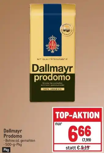 Metro Dallmayr Prodomo - Bohne od. gemahlen -500-g-Pkg Angebot