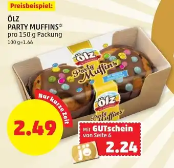PENNY ÖLZ PARTY MUFFINS* pro 150 g Packung Angebot