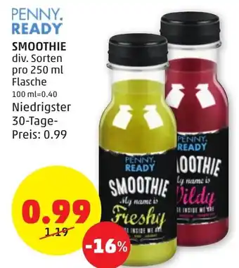 PENNY PENNY. READY SMOOTHIE div. Sorten pro 250 ml Flasche Angebot