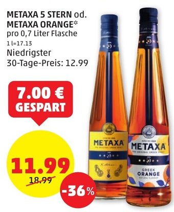 PENNY METAXA 5 STERN od. METAXA ORANGE* pro 0,7 Liter Flasche Angebot