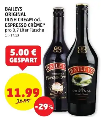 PENNY BAILEYS ORIGINAL IRISH CREAM od. ESPRESSO CRÈME* pro 0,7 Liter Flasche Angebot