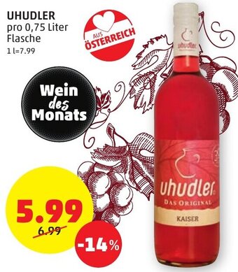 PENNY UHUDLER pro 0,75 Liter Angebot