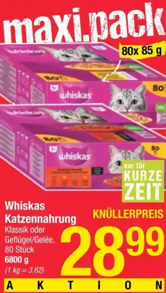 Maximarkt Whiskas Katzennahrung Klassik oder Geflügel/Gelée, 80 Stück 6800 g Angebot