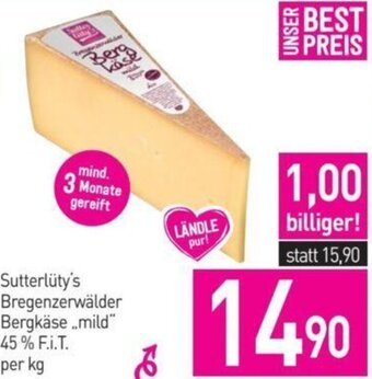 Sutterlüty Sutterlüty's Bregenzerwälder Bergkäse ..mild" 45 % F.I.T. per kg Angebot