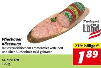 Nah&Frisch Wiesbauer Käsewurst ca. 30% Fett 100 g Angebot