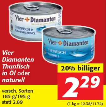 Strasser Markt Vier Diamanten Thunfisch In Öl Oder Naturell 185g/195g Angebot