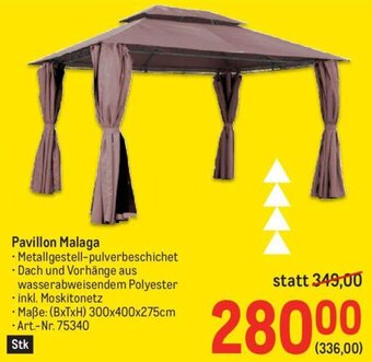 Metro Pavillon Malaga • Maße: (BxTxH) 300x400x275cm Angebot